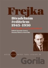 Divadelním ředitelem 1945-1950