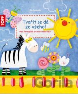 Tvořit se dá ze všeho!