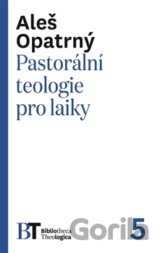 Pastorální teologie pro laiky