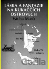 Láska a fantazie na Kukaččích ostrovech