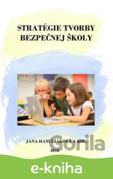 Stratégie tvorby bezpečnej školy