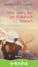 Muž, ktorý prišiel po kľukatých cestách