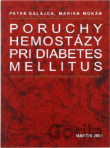 Poruchy hemostázy pri diabets mellitus