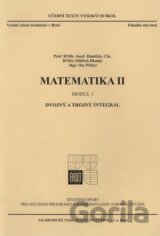 Matematika II. - Modul 1. Dvojný a trojný integrál