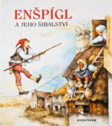 Enšpígl a jeho šibalství