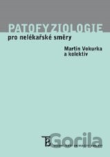Patofyziologie pro nelékařské směry