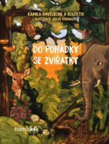 Do pohádky se zvířátky