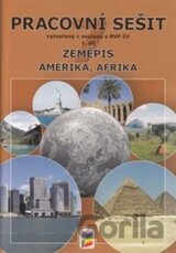 Zeměpis 7, 1. díl - Amerika, Afrika (pracovní sešit)