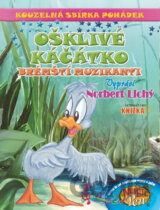 Kouzelná sbírka pohádek Ošklivé káčátko, Brémští muzikanti