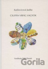 Csupán Virág Vagyok