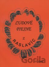 Ľudové piesne z Raslavíc