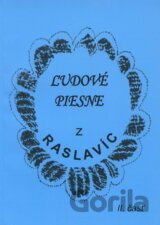 Ľudové piesne z Raslavíc