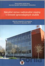 Národné versus nadnárodné záujmy v činnosti spravodajských služieb