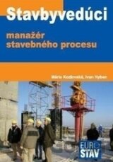 Stavbyvedúci - manažér stavebného procesu+CD