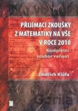 Přijímací zkoušky z matematiky na VŠE v roce 2010