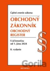 Obchodný zákonník, Obchodný register. 8. vyd., 6/2024