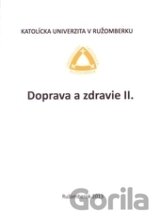 Doprava a zdravie II.