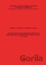 Legislatívne a hygienické požiadavky pre zariadenia spoločného stravovania
