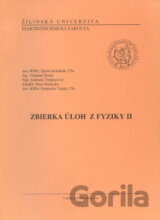 Zbierka úloh z fyziky II