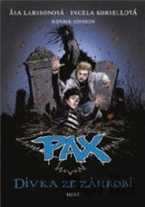 Pax - Dívka ze záhrobí