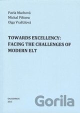 Towards Exelllency: Facing the Challenges of Modern Elt