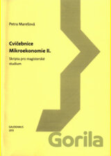 Cvičebnice mikroekonomie II.