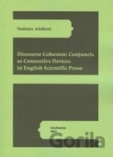 Discourse Cohesion: Cojuncts as Connective Devices in English Scientific Prose