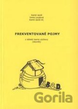 Frekventované pojmy z oblasti teorie výchovy