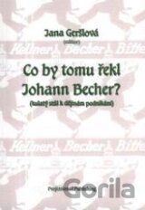 Co by tomu řekl Johann Becher?