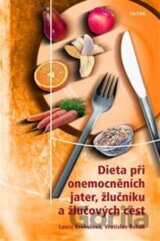 Dieta při onemocněních jater, žlučníku a žlučových cest