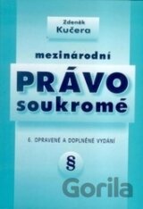 Mezinárodní právo soukromé, 6. vydání