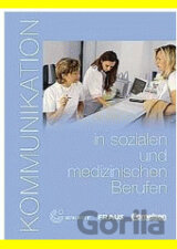 Kommunikation in sozialen und medizinischen Berufen UČ