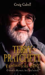 Terry Pratchett: Fantastická duše