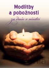 Modlitby a pobožnosti za duše v očistci