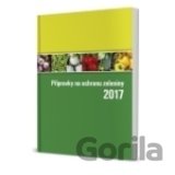 Přípravky na ochranu zeleniny 2017