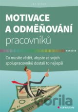 Motivace a odměňování pracovníků