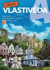 Hravá vlastivěda 4 (Naše vlast)