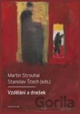 Vzdělání a dnešek