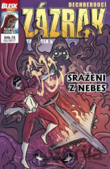 Dechberoucí zázrak - Sraženi z nebes 02/2017