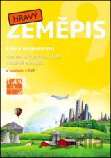 Hravý zeměpis 9 (Lidé a hospodářství)