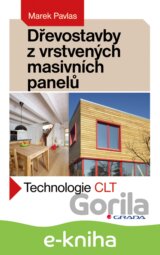 Dřevostavby z vrstvených masivních panelů