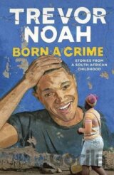 Born a Crime