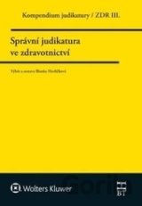 Správní judikatura ve zdravotnictví