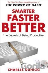 Smarter Faster Better