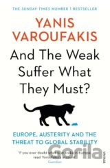 And the Weak Suffer What They Must?