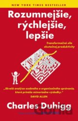 Rozumnejšie, rýchlejšie, lepšie