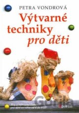 Výtvarné techniky pro děti