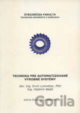 Technika pre automatizované výrobné systémy