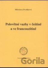 Polovětné vazby v češtině a ve francouzštině