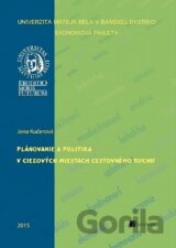 Plánovanie a politika v cieľových miestach cestovného ruchu
